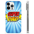 iPhone 13 Pro TPU Case - Super Dad